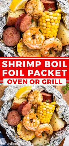 shrimp boil foil packet with potatoes and corn on the cob