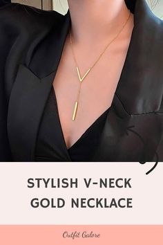 Stylish V-Neck Gold Necklace Gold Jewelry V Neck, Jewelry For Vneck, Gold Necklace V Shape, Necklaces For Vneck, Long Necklace V Neck, Love Express, Latest Jewellery, Different Outfits, Upgrade Your Style