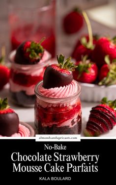 no - bake chocolate strawberry mousse cake parfaits in a jar