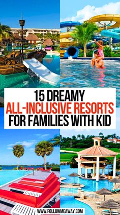 15 Dreamy All-Inclusive Resorts For Families With Kid Top Vacations With Kids, Best Places For Family Vacations, Best Family Resorts In The Us, Family Trips With Kids In Usa, Summer Family Vacation Destinations, Affordable All Inclusive Family Resorts, Best All Inclusive Resorts For Families, Best Family All Inclusive Resorts, Best Family Vacations With Kids