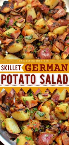 a plate full of potatoes and meat with a sign that says skillet german potato salad