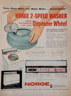 an advertisement for norge 2 - speed washer with dispenser wheel