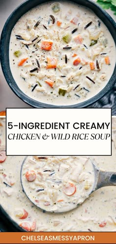 chicken and wild rice soup in a skillet with text overlay that reads 5 - ingredient creamy chicken and wild rice soup