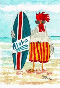 two roosters are standing on the beach with surfboards in their hands and one is holding a sign that says aloha