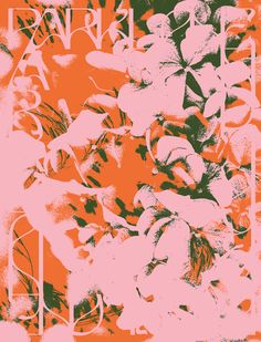 an orange and pink poster with flowers on it