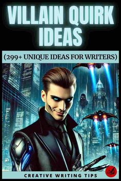 the cover to villain quirk's novel, unique ideas for writer's