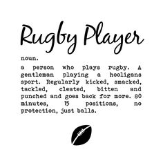 the rugby player poem is written in black and white with an image of a football on it