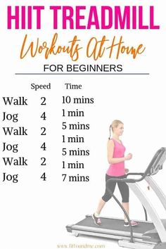 a woman running on a treadmill with the text, how to hit treadmill workouts at home for beginners