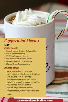 a recipe for peppermint mocha in a mug with whipped cream and candy canes