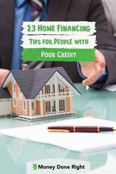 a person holding a house with the words home finance tips for people with poor credit