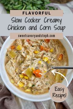 a bowl of slow cooker creamy chicken and corn soup