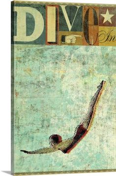 a painting of a person diving in the water with words above it that read dive