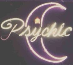 the word psychic written in neon lights