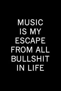 Music Quotes Deep, My Escape, Saxophones, Music Is My Escape, Quotes Deep Feelings, Music Is, Infj, Music Quotes