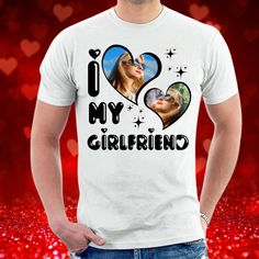 a man wearing a t - shirt that says i love my girlfriend