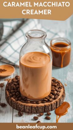 caramel macchiato creamer in a glass jar with coffee beans around it