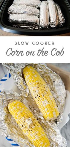 slow cooker corn on the cob in foil