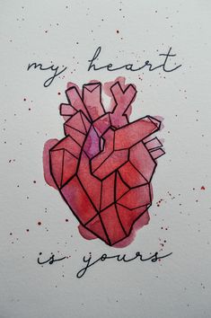 a drawing of a heart with the words my heart is yours