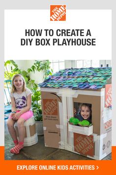 two children sitting on cardboard boxes with the words how to build a playhouse for kids