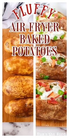 four different types of baked potatoes on a cutting board with the words puffy air fryer baked potatoes