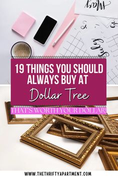 the words 19 things you should always buy at dollar tree