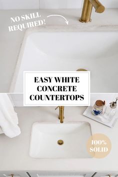 a bathroom sink with the words easy white concrete countertops above it and below it