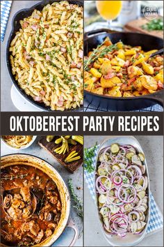 the oktoberfest party recipes collage is shown in four different pictures, including pasta and vegetables