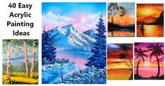 four different paintings with the words 40 easy acrylic painting ideas