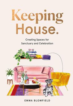 Hardie Grant Books Keeping House: Creating Spaces for Sanctuary and Celebration Host A Dinner Party, Pinterest Predicts, Best Comments, A Cup Of Tea, Interior Stylist, Online School, Online Bookstore, Host A Party, Create Space