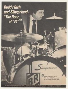 an advertisement for buddy rich and singerland the roar of 74's drum set