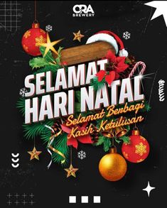 the poster for selamat hari naati with christmas decorations and baubs