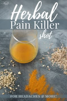 Herbal Pain Killer Shot: The How-ToWhen I’m in need of some pain relief, I fill a glass with about a quarter cup of water, add a dropper-ful each of ginger and white willow bark extract, and about 1/2 teaspoon of ground turmeric and give it a stir before drinking it down in one gulp.I generally feel relief within minutes. For Headaches, Herbal Healing, Holistic Remedies, Cough Remedies, Natural Therapy, Homemade Remedies, Natural Health Remedies