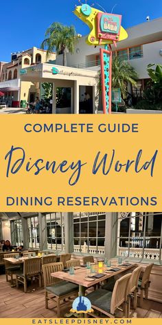 the complete guide to disney world dining reservations