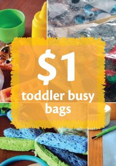 the $ 1 toddler busy bags are on sale