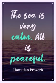 the sea is very calm, all is peaceful hawaiian prove on purple and teal background