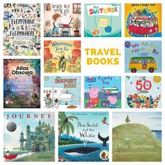 children's books about travel are featured in this collage with the words,