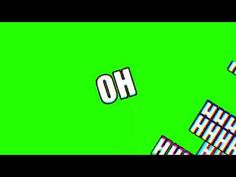 an animated green screen with the words ho on it