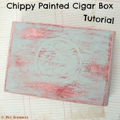 Chippy Paint Cigar Box Tutorial - Deja Vue Designs Salt Paint, Faux Finish Painting, Homemade Chalk, Chalky Finish Paint, Ribbon Organization, Paint Tutorial, Upcycle Ideas, Box Tutorial, Paint Techniques