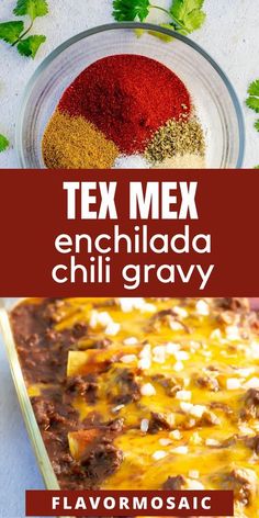 tex mex enchilada chili gravy recipe in a glass dish