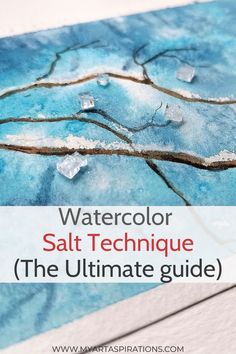 Watercolor salt technique guide Watercolour Salt Technique, Watercolour Texture Techniques, Watercolor Wash Technique, Salt And Watercolor Painting, Watercolor With Salt, Watercolor And Salt, Winter Watercolors, Watercolor Salt, Watercolor Winter Landscape