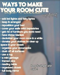 a woman talking on her cell phone with the text ways to make your room cute