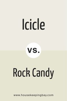 BM Icicle vs SW Rock Candy by Benjamin Moore Sw Rock Candy, Rock Candy