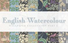 the english watercolour wallpaper collection part 1 is shown in many different colors