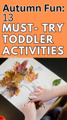 an autumn fun activity for toddlers to do with leaves