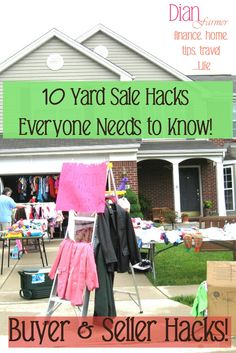 yard sale hacks everyone needs to know buyer & seller hacks are the best