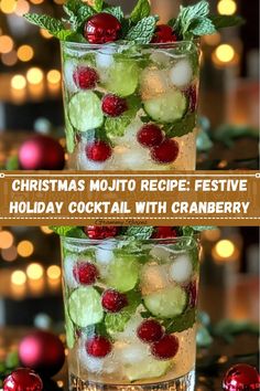 christmas mojito recipe festive holiday cocktail with cranberry and cucumber