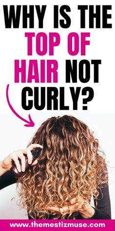 Uncover the reasons behind uneven curl patterns, where the top of your hair may not be as curly as the rest. Explore the potential causes, from hair damage to styling techniques, and discover solutions to achieve a more uniform curl pattern throughout your tresses. Get expert advice to troubleshoot and enhance the overall curl definition. Styling Curly Hair, Damaged Curly Hair, Enhance Natural Curls, Wavy Curly Hair, Easy Hair, Curly Hair Tips, Curly Hair Cuts