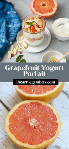 grapefruit yogurt parfait with oranges and almonds on the side