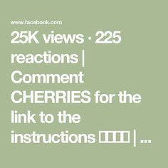 25K views · 225 reactions | Comment CHERRIES for the link to the instructions 🍒🍒🍒🍒 | A girl and a glue gun Glue Gun, A Girl, Glue, Cherry