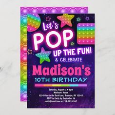 this is an image of a birthday party card with the words let's pop up the fun and celebrate madison's 10th birthday